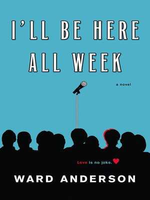 cover image of I'll Be Here All Week